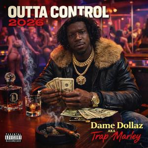 OUTTA CONTROL 2026