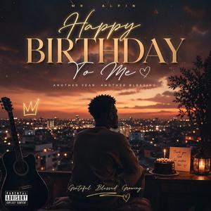 Happy birthday to me