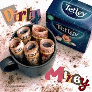 Dirty Money (feat. Dm)