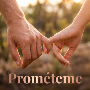 Prométeme