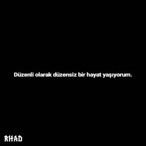 Düzensiz bir hayat