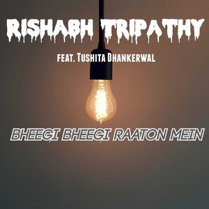 Bheegi Bheegi Raaton Mein