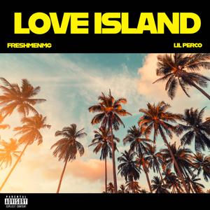 Love Island (feat. Lil Perco)
