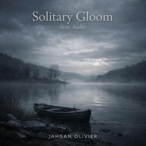 Solitary Gloom (feat. Aude) (Radio Edit)