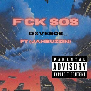 **** sos (feat. Jahbuzzin)