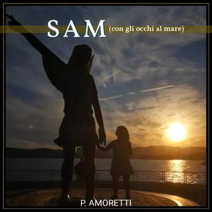 Sam (con gli occhi al mare)