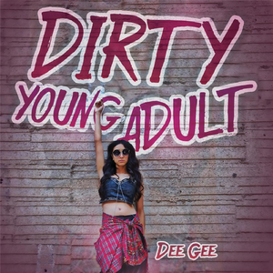 Dirty Young Adult