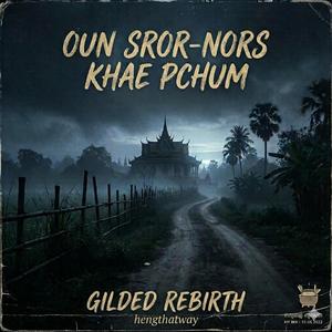 Oun Sror Nors Khae Pchum