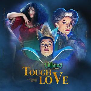 Tough Love（迪士尼·后妈茶话会）（翻自 Patty Cake）