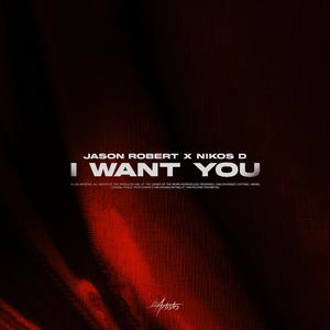 I Want You (Extended Mix)