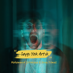Saygı Yok Artık
