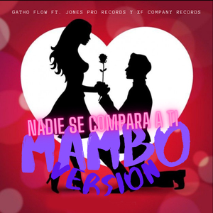 Nadie Se Compara a Ti (Mambo Version)
