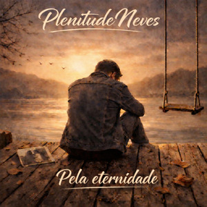 Pela eternidade