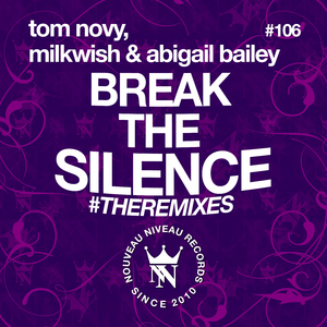 Break the Silence (Marthin Klein & Mark De Line Remix)
