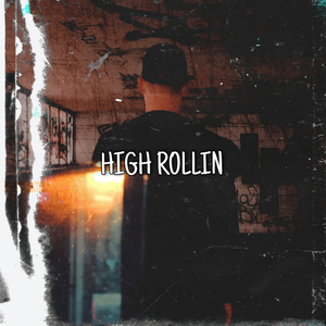 High Rollin