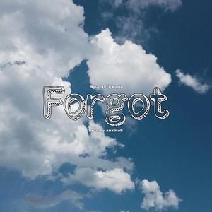 Forgot