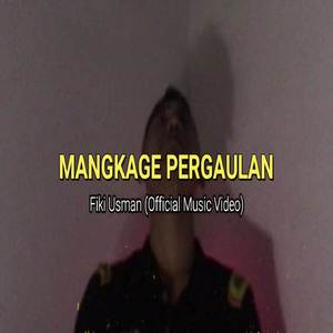 MANGKAGE PERGAULAN (PANAKO)