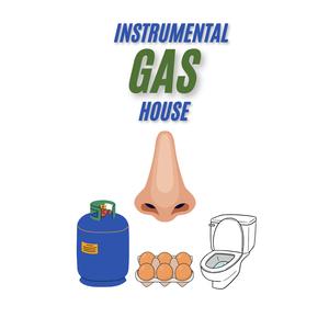 Gas House (Instrumental Version)
