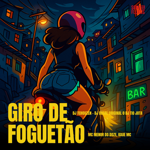 GIRO DE FOGUETÃO