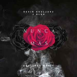 Nunca Más (feat. J Bluh)