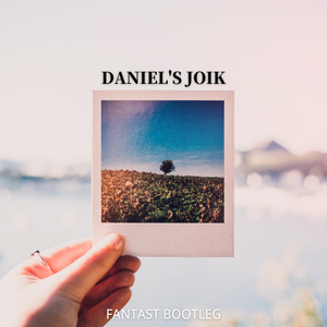 Jon Henrik Fjallgren-Daniel's Joik（FantasT remix）