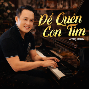 Để Quên Con Tim
