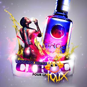 Ciroc Pour La Toux (feat. Big Bern)