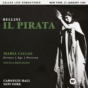 Il Pirata, Act 1:"Ebben; cominci, o barbara" (Gualtiero, Ernesto, Imogene, Itulbo, Solitario, Chorus) [Live]