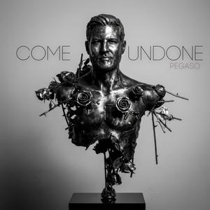 COME UNDONE