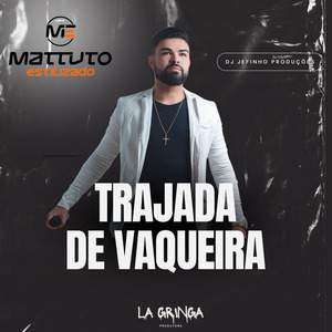 Trajada de Vaqueira