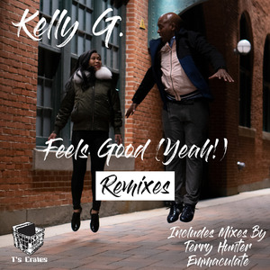 Feels Good (Yeah!) (Kelly G. Little Louie Party Mix)