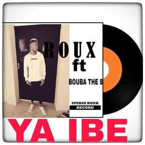 Ya ibe (feat. Bouba The 8)