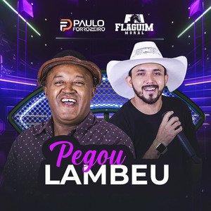 Pegou Lambeu