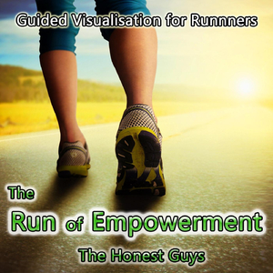 Guided Visualisation for Runners: The Run of Empowerment