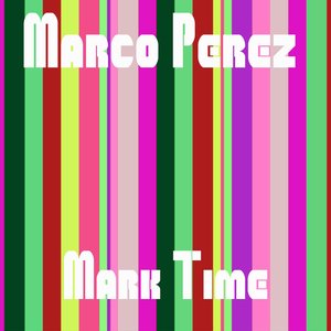 Mark Time (Original mix)