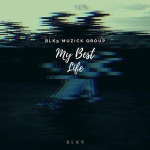 My Best Life