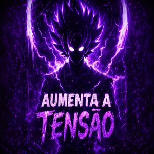 Aumenta a Tensão