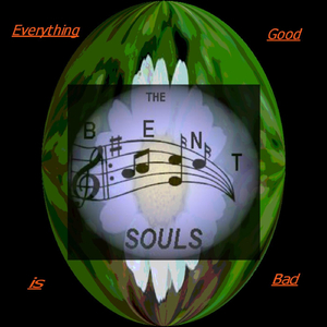 Everything Good Is Bad