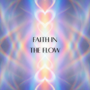 Faith In The Flow 222 (432Hz)