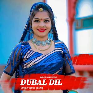 Dubal Dil