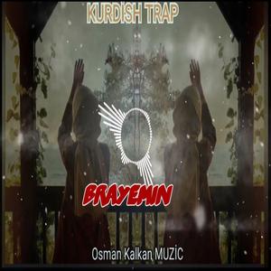 BRAYEMİN Kurdish Trap