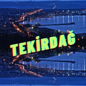 Tekirdağ Şarkısı