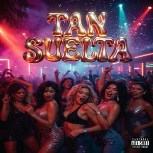 TAN SUELTA