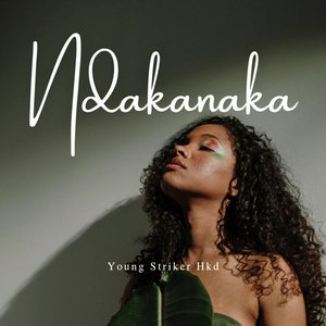 Ndakanaka