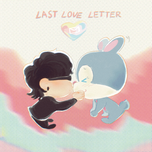 LAST LOVE LETTER