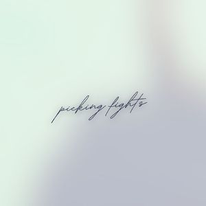 picking fights