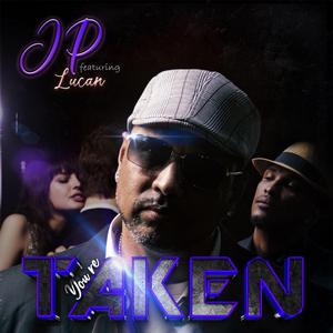 You're Taken JP x Lucan (Radio Edit)