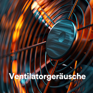 Wiederholbares Ventilatorgeräusch