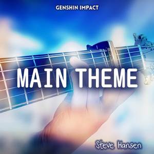 Main Theme (From "Genshin Impact") (Guitar Instrumental)
