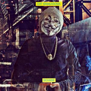 Schade (feat. Gasmaske, Non Dey, YAGN ÄNDERN, YAGN ZEIT, YOUNG HILL & JAN MÄNN)